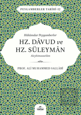 Hükümdar Peygamberler Hz. Davud ve Hz. Süleyman Aleyhisselam