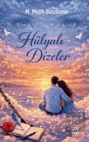Hülyalı Dizeler M. Melih Başdemir Ey Yayınları Satın Al - ekinkitap.co