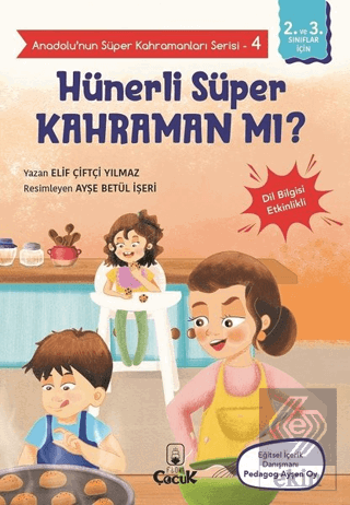 Hünerli Süper Kahraman mı? - Anadolu'nun Süper Kah