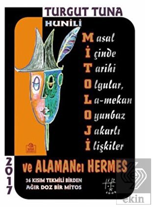 Hunili Mitoloji ve Alamancı Hermes
