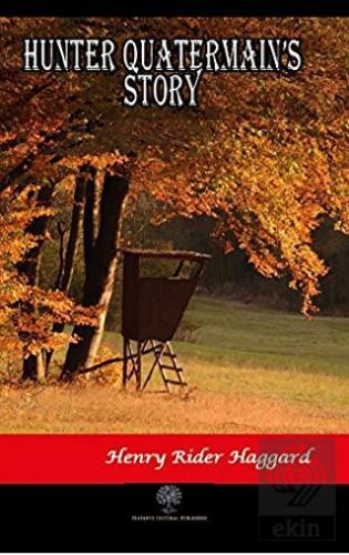 Hunter Quatermain\'s Story