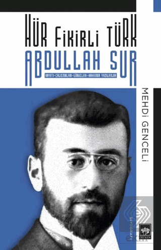 Hür Fikirli Türk Abdullah Sur