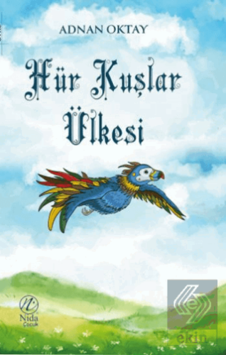 Hür Kuşlar Ülkesi