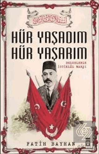 Hür Yaşadım Hür Yaşarım