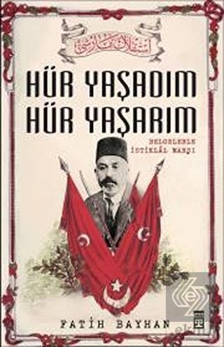 Hür Yaşadım Hür Yaşarım