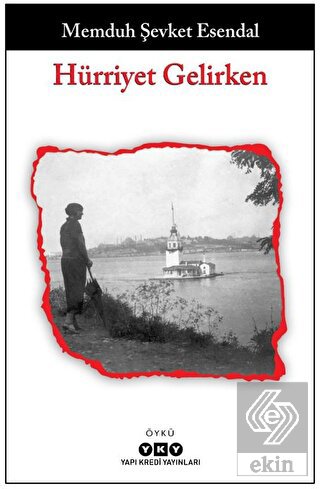Hürriyet Gelirken