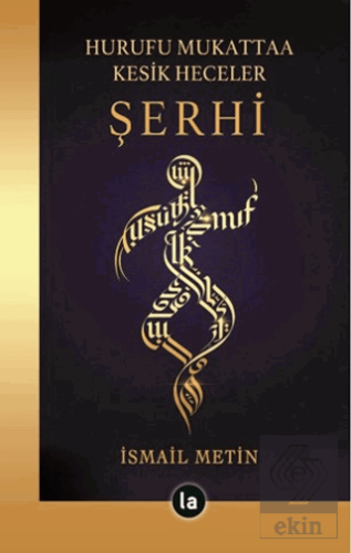 Hurufu Mukattaa Kesik Heceler Şerhi