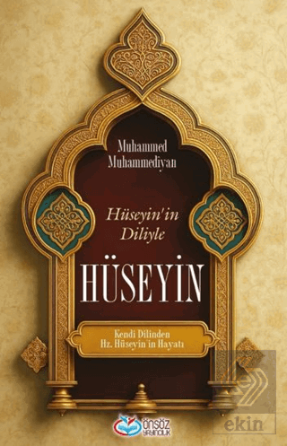 Hüseyin'in Diliyle Hüseyin