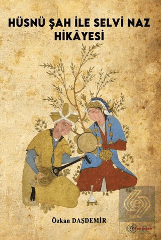 Hüsnü Şah İle Selvi Naz Hikayesi