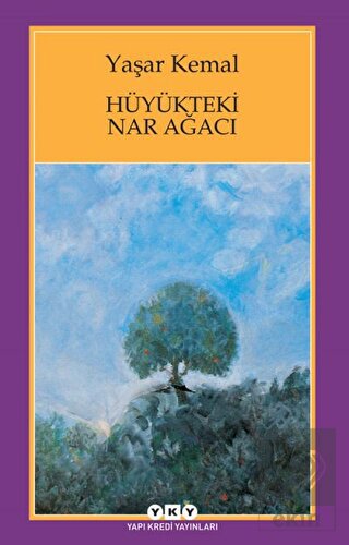 Hüyükteki Nar Ağacı