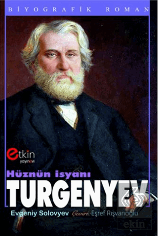 Hüznün İsyanı Turgenyev