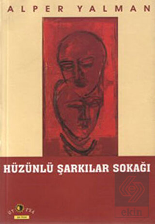 Hüzünlü Şarkılar Sokağı