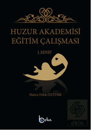 Huzur Akademisi Eğitim Çalışması 1. Sınıf