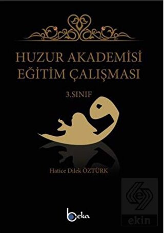 Huzur Akademisi Eğitim Çalışması 3. Sınıf