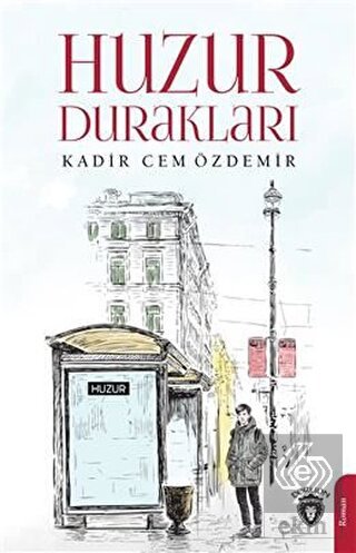 Huzur Durakları