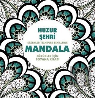 Huzur Şehri - Mandala