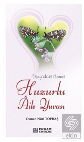 Huzurlu Aile Yuvası (Davetiye Formatıyla)