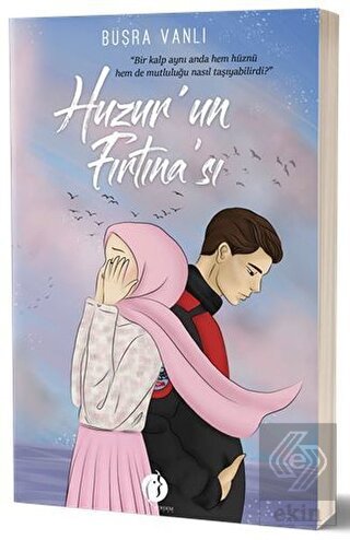 Huzur'un Fırtına'sı