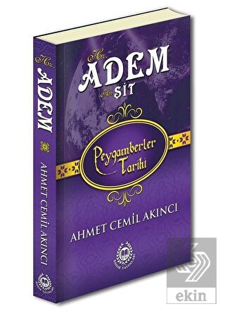 Hz. Adem Hz. Şit - Peygamberler Tarihi