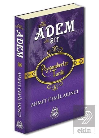 Hz. Adem Hz. Şit - Peygamberler Tarihi