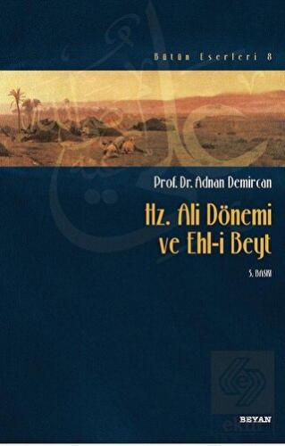 Hz. Ali Dönemi ve Ehli Beyt