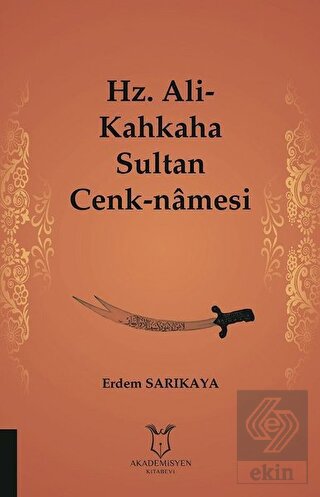 Hz. Ali-Kahkaha Sultan Cenk-Namesi