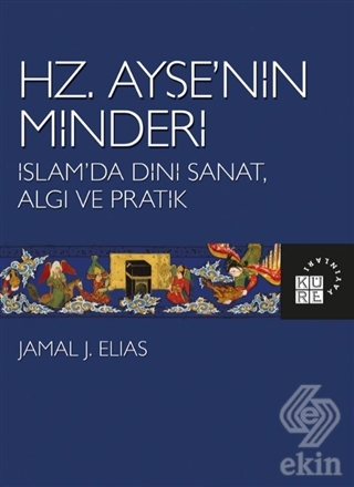Hz. Ayşe'nin Minderi