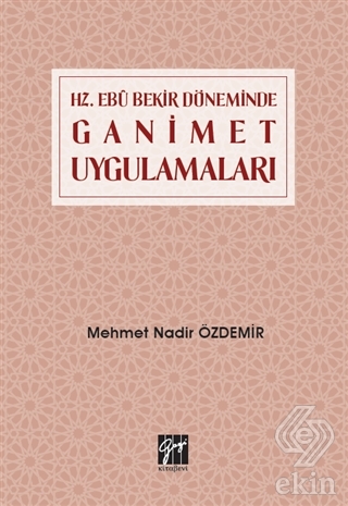 Hz. Ebu Bekir Döneminde Ganimet Uygulamaları