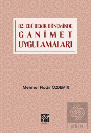 Hz. Ebu Bekir Döneminde Ganimet Uygulamaları