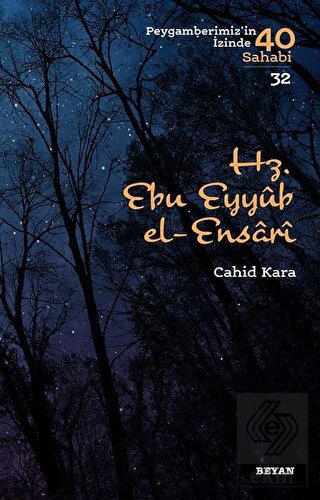 Hz. Ebu Eyyub el-Ensarı