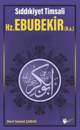 HZ. Ebubekir (R.a.)