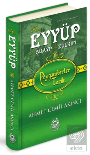 Hz. Eyyüp - Hz. Şuayp - Hz. Zülküf