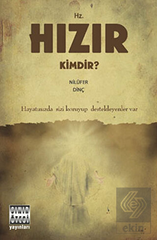 Hz. Hızır Kimdir?