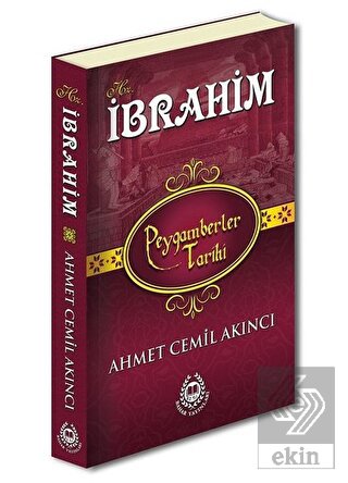 Hz. İbrahim - Peygamberler Tarihi