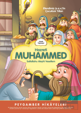 Hz Muhammed (s.a.v) Çocukluk Yılları