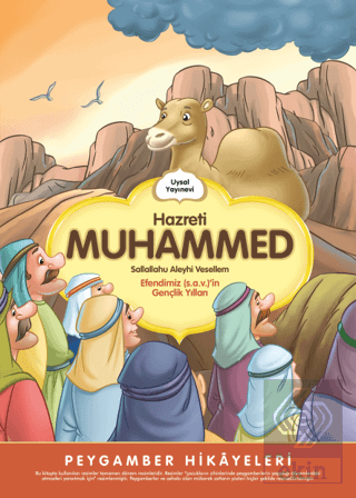 Hz Muhammed (s.a.v) Gençlik Yılları