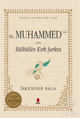Hz. Muhammed (S.A.V.) İçin Bülbülün Kırk Şarkısı