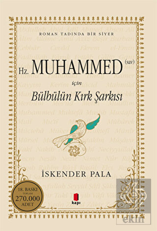 Hz. Muhammed (S.A.V.) İçin Bülbülün Kırk Şarkısı