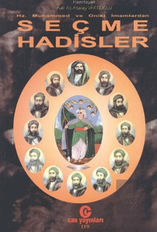 Hz. Muhammed ve Oniki İmamlardan Seçme Hadisler