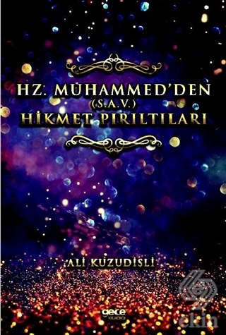 Hz. Muhammed'den (S.A.V.) Hikmet Pırıltıları