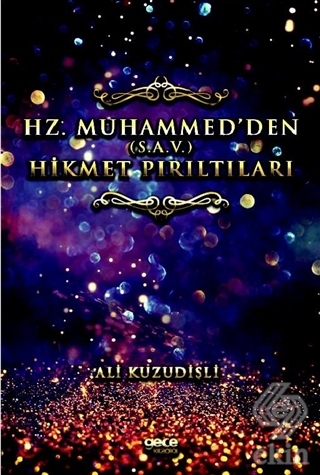 Hz. Muhammed'den (S.A.V.) Hikmet Pırıltıları
