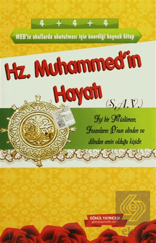 Hz. Muhammed'in Hayatı