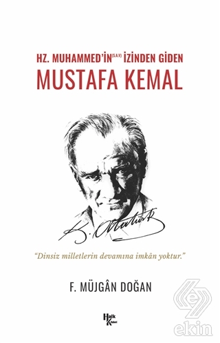 Hz. Muhammed'in (S.A.V) İzinden Giden Mustafa Kema
