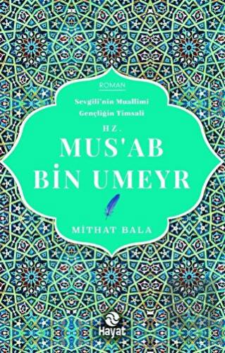 Hz. Mus!ab Bin Umeyr