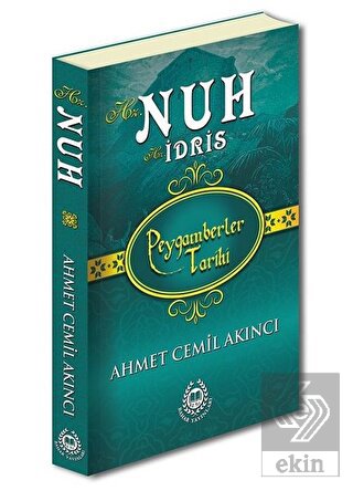 Hz. Nuh ve Hz. İdris - Peygamberler Tarihi