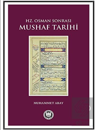 Hz. Osman Sonrası Mushaf Tarihi