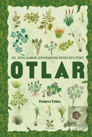 Hz. Peygamber Döneminde Bitki Kültürü Otlar