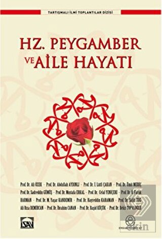 Hz. Peygamber ve Aile Hayatı