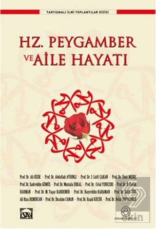 Hz. Peygamber ve Aile Hayatı
