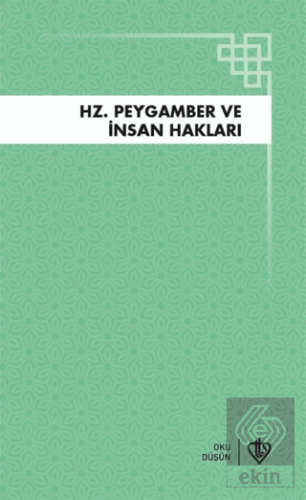Hz. Peygamber ve İnsan Hakları